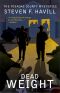 [Bill Gastner Mystery 08] • Dead Weight